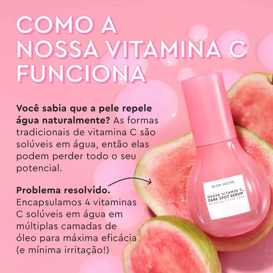 S&Eacute;RUM PARA MANCHAS COM VITAMINA C GLOW RECIPE GUAVA